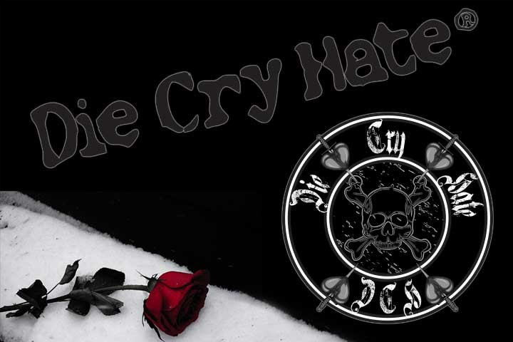 DCHDie Cry Hate